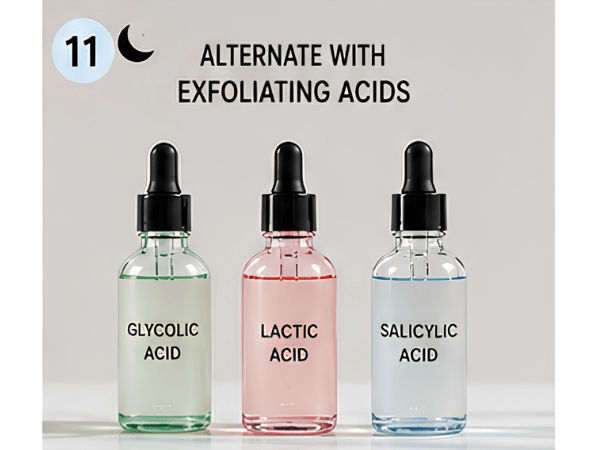 Step 11_ Alternate with Exfoliating Acids